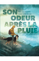 Son odeur après la pluie