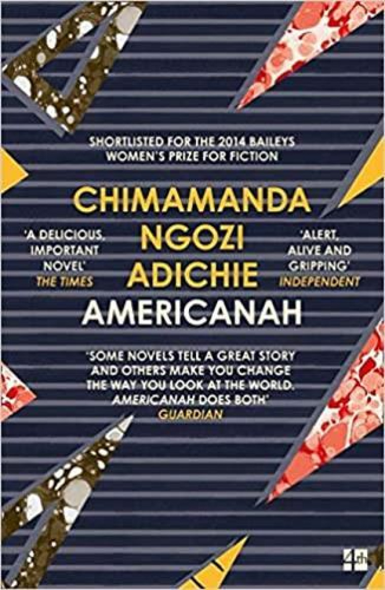 Americanah -  NGOZI ADICHIE CHIMAM,  Ngozi Adichie, Chima,  Adichie, Chimamanda,  Adichie, Chimamanda - 4TH ESTATE