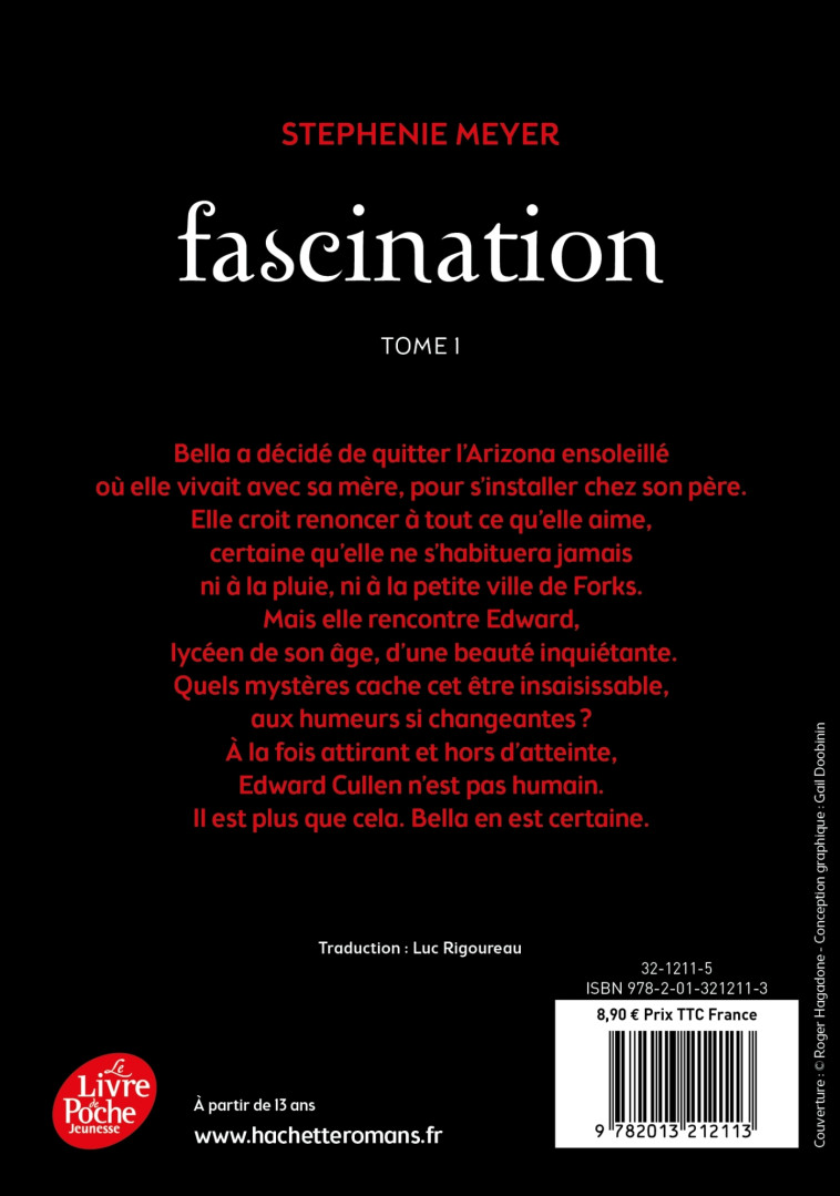Saga Twilight - Tome 1 - Fascination - Stephenie Meyer, Luc Rigoureau - POCHE JEUNESSE