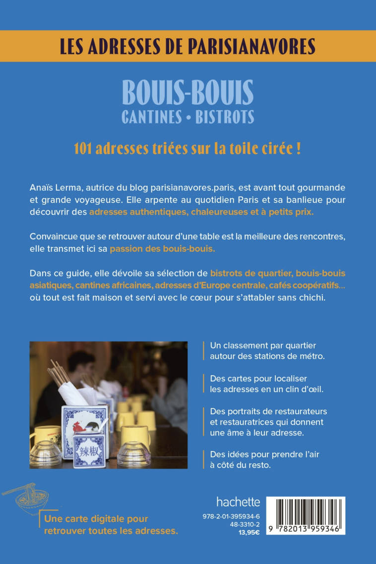 Bouis-bouis, cantines, bistrots. Les adresses de Parisianavores - Anaïs LERMA - HACHETTE TOURI