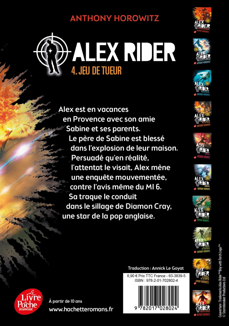 Alex Rider - Tome 4 - Jeu de tueur - Anthony Horowitz, Annick Le Goyat, Phil Schramm - POCHE JEUNESSE