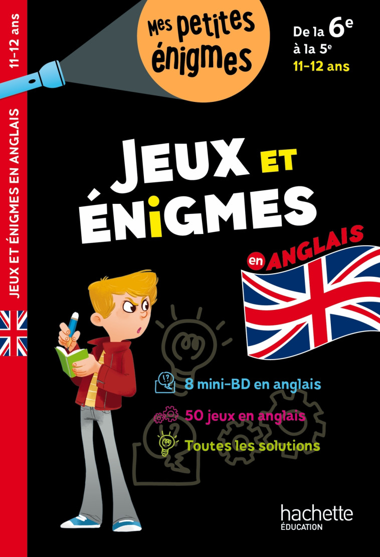 Jeux et énigmes - Anglais - De la 6e à la 5e - Cahier de vacances 2025 - Suzanna Robinson, Suzanna Robinson - HACHETTE EDUC