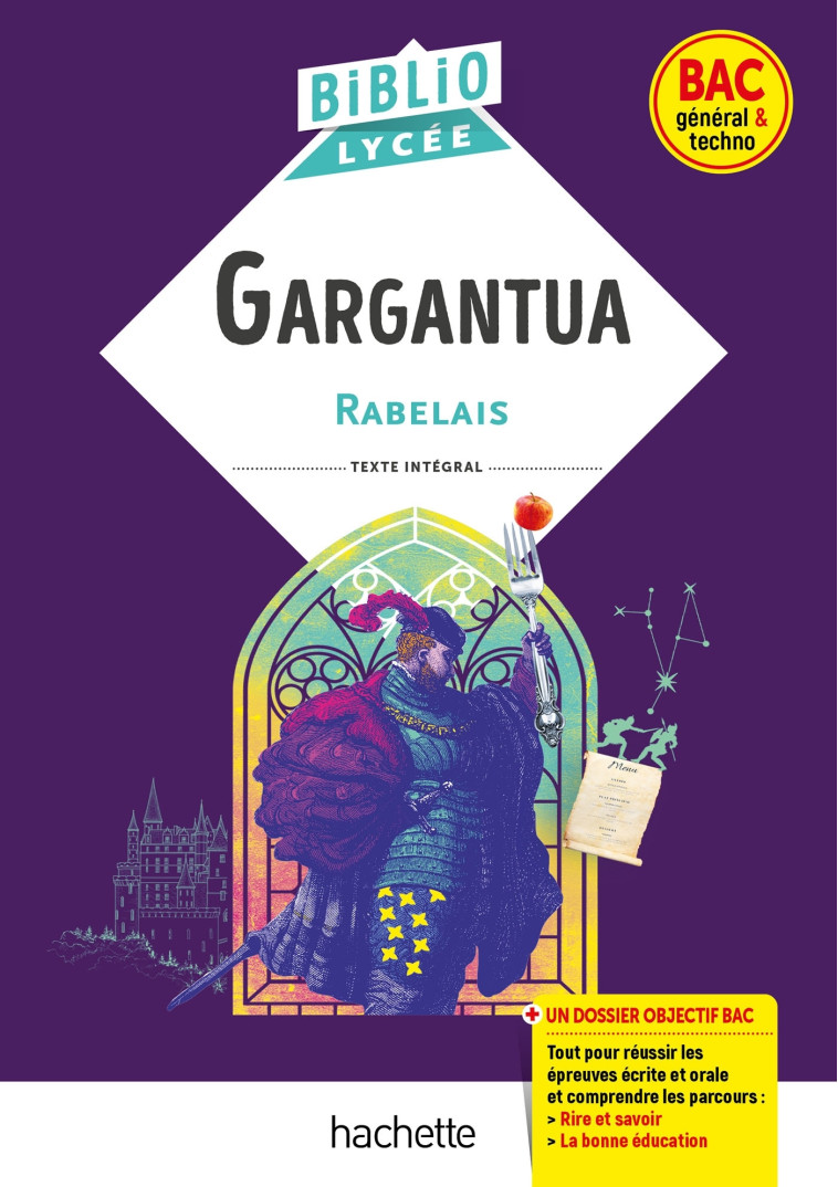 BiblioLycée Gargantua, Rabelais - BAC 2025 - François Rabelais, Laurence Teper, Franck Mazzucchelli - HACHETTE EDUC