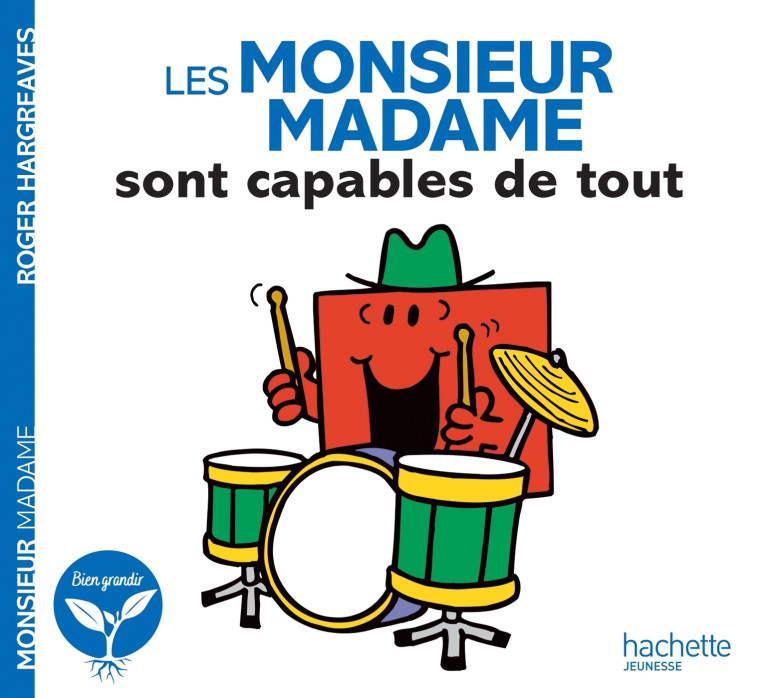 Les Monsieur Madame sont capables de tout - Monsieur Madame -  Collectif - HACHETTE JEUN.