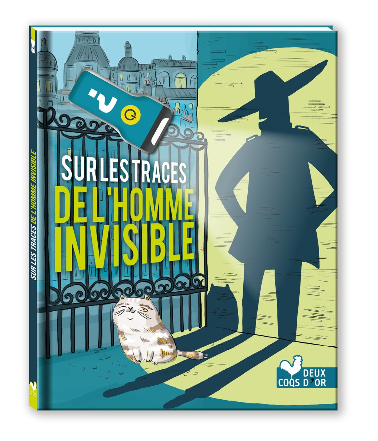 Sur les traces de l'homme invisible - avec lampe à lumière bleue - Virgile Turier, Amandine Fahy-Turier, Caroline Ayrault, Virgile Turier, Amandine Fahy-Turier, Caroline Ayrault - DEUX COQS D OR