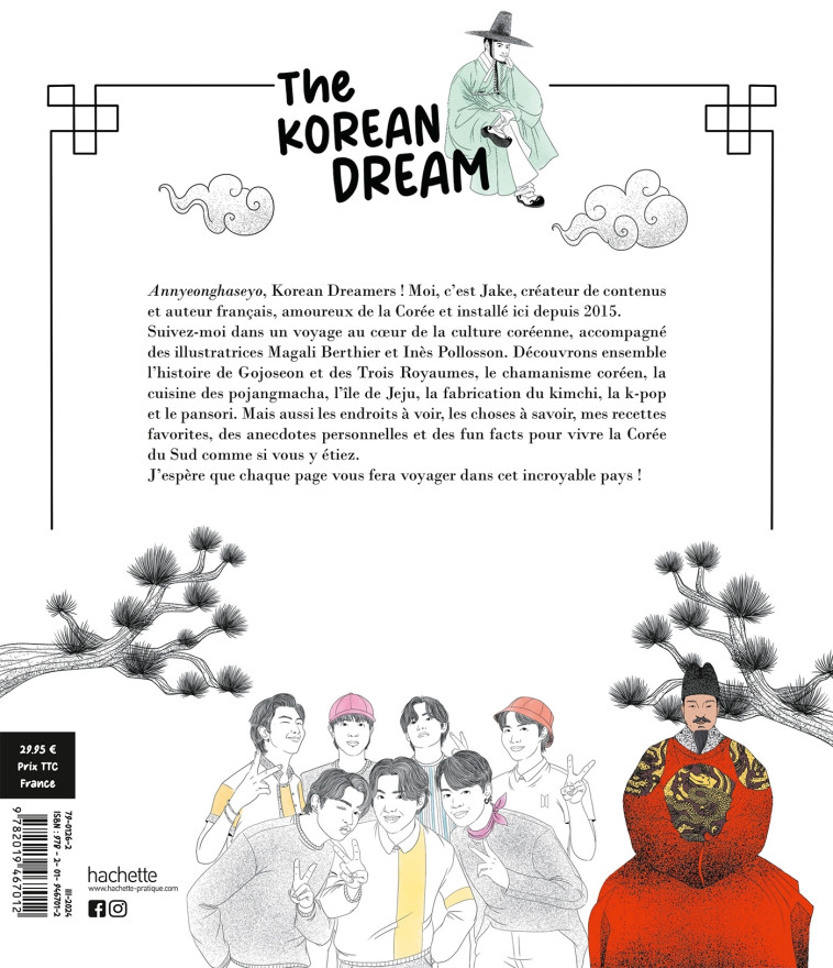 The Korean Dream - Jake Phe, Inès Pollosson, Magali Berthier, Jake Jake, Jake Korean dream Jake Korean dream,  JAKe - HACHETTE PRAT