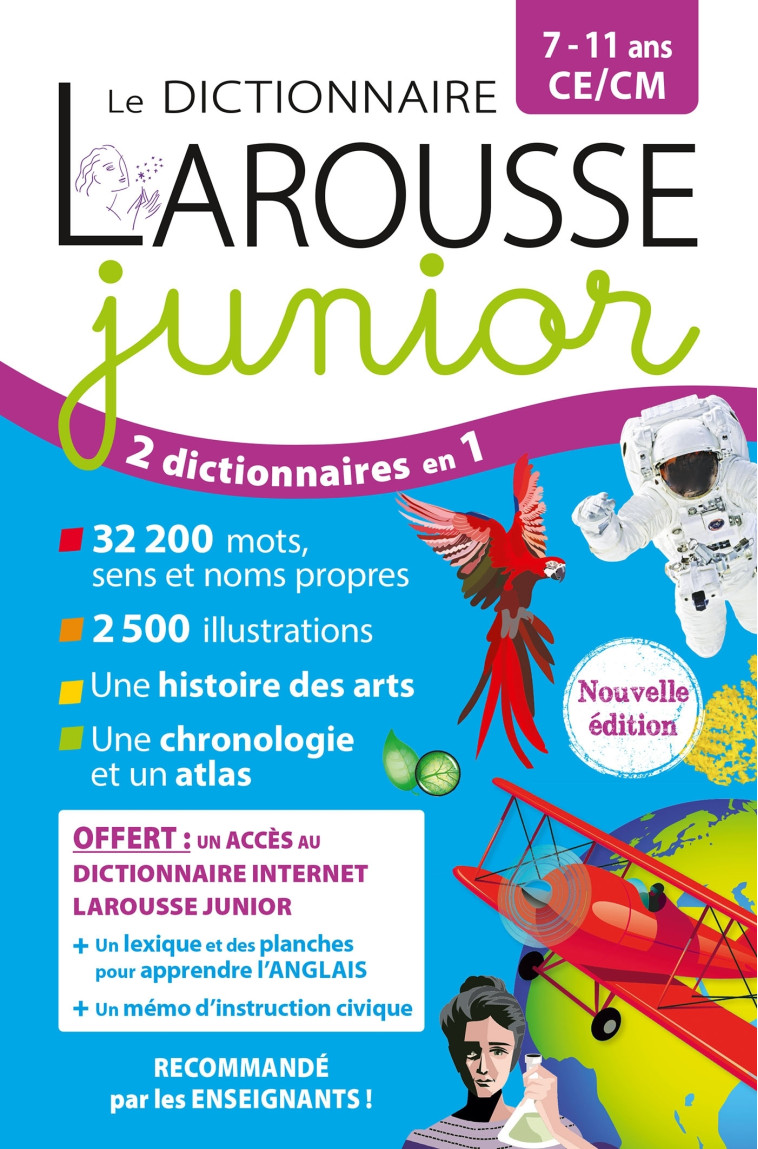 Le dictionnaire Larousse Junior et son dictionnaire en ligne - 7/11 ans - CE/CM -  Collectif,  Collectif - LAROUSSE
