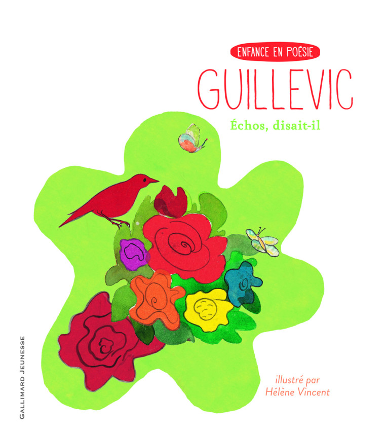 Échos, disait-il - Eugène Guillevic, Hélène Vincent, Eugène Guillevic, Hélène Vincent - GALLIMARD JEUNE