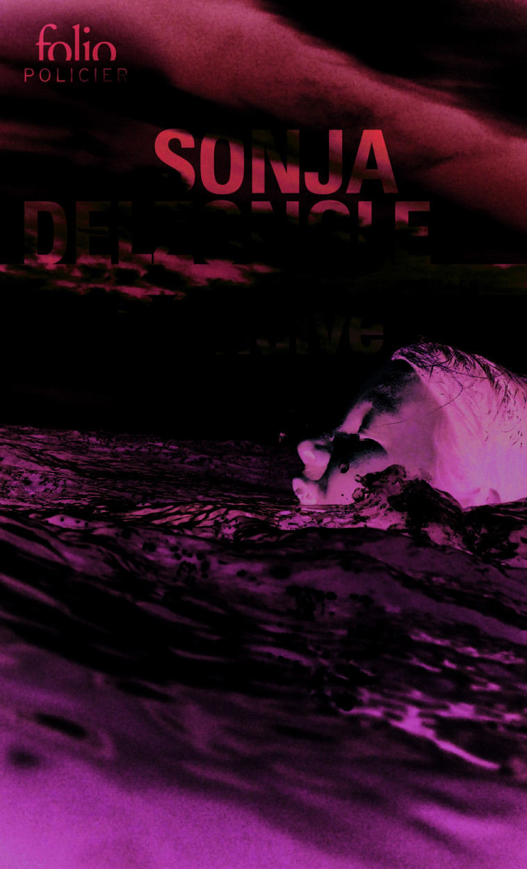 Récidive - Sonja Delzongle, Sonja Delzongle - FOLIO