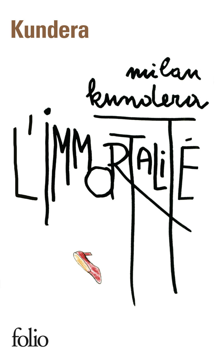 L'Immortalité - Milan Kundera, Eva Bloch, Milan Kundera, Eva Bloch - FOLIO