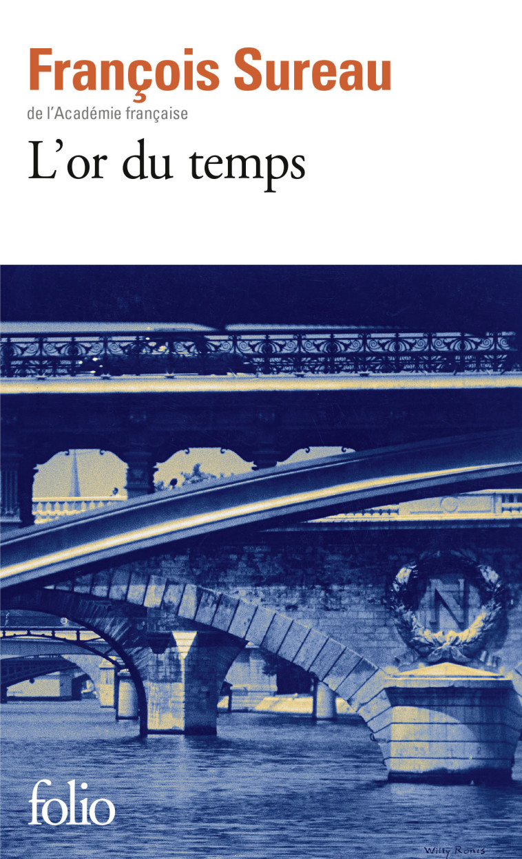 L'or du temps - François Sureau, François Sureau - FOLIO