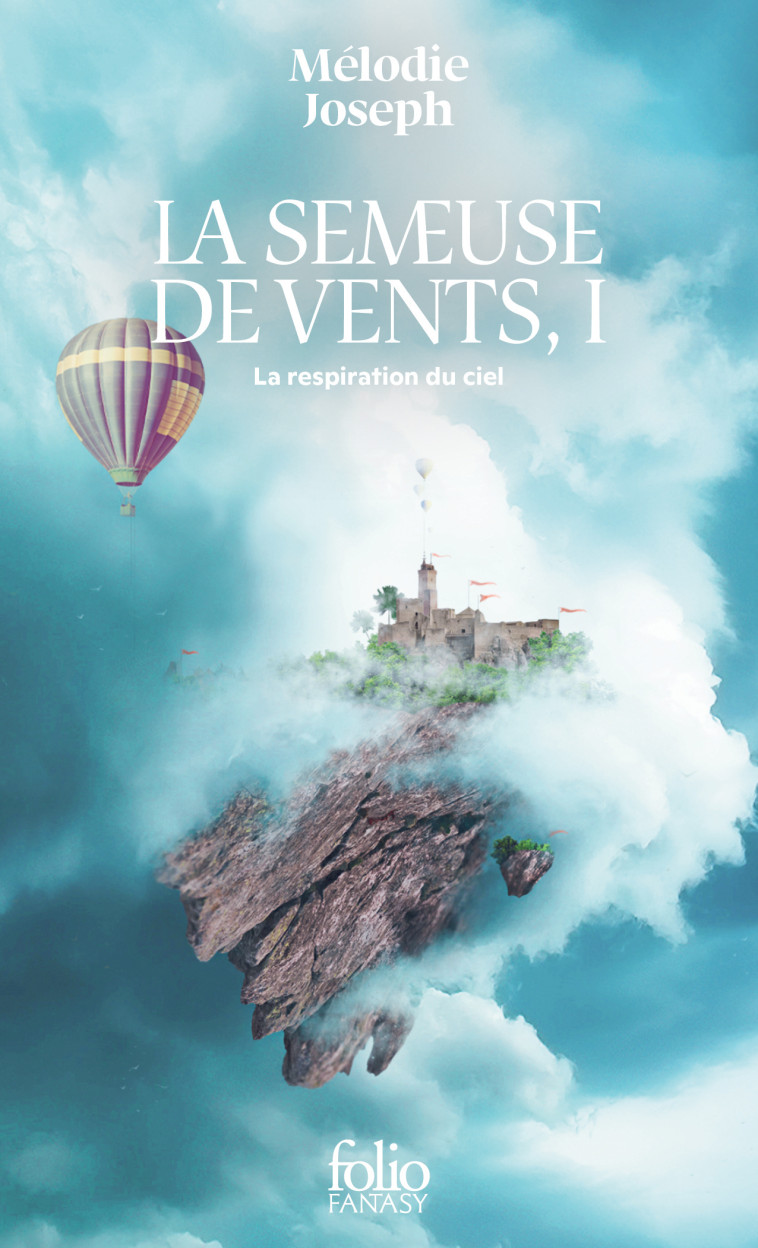 La semeuse de vents - Mélodie Joseph, Mélodie Joseph - FOLIO