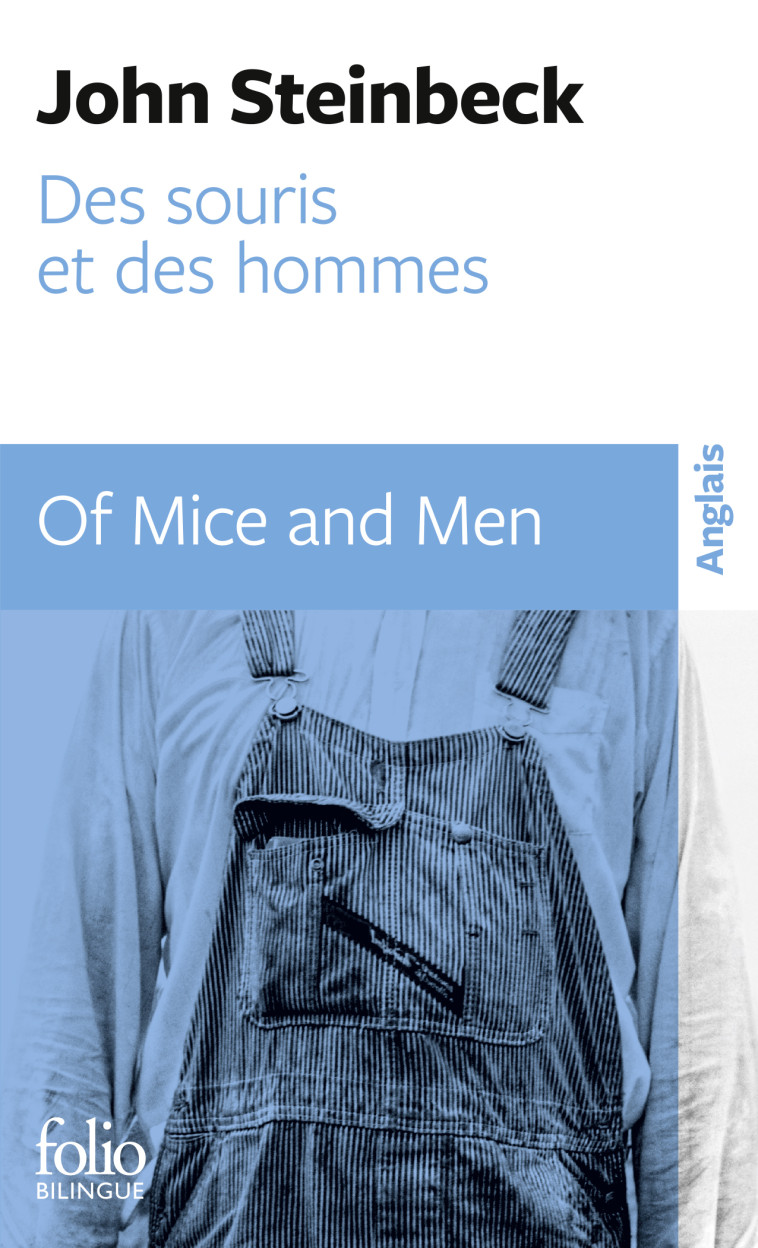 Des souris et des hommes/Of Mice and Men - John STEINBECK, John STEINBECK - FOLIO