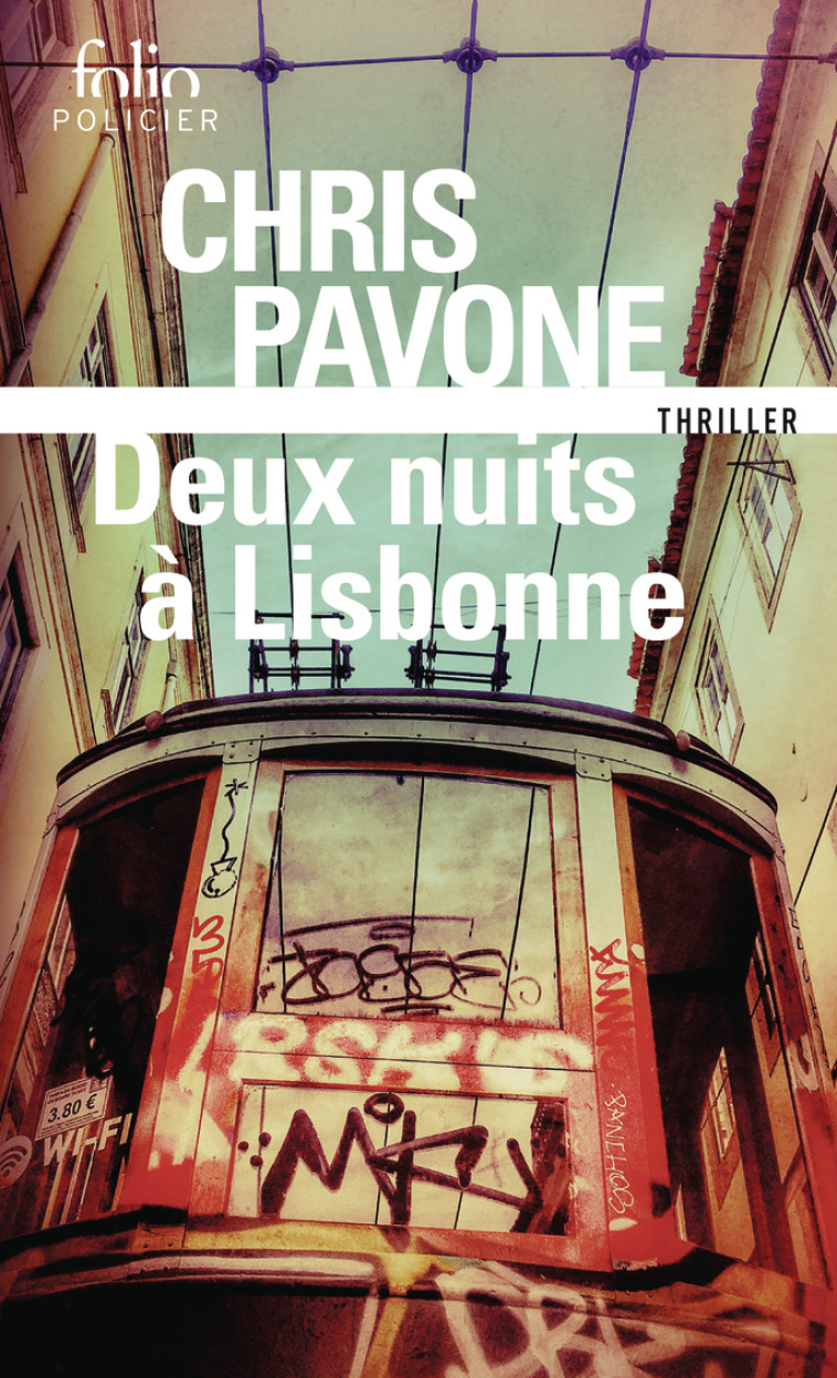 Deux nuits à Lisbonne - Chris Pavone, Karine Lalechère, Chris Pavone, Karine Lalechère - FOLIO