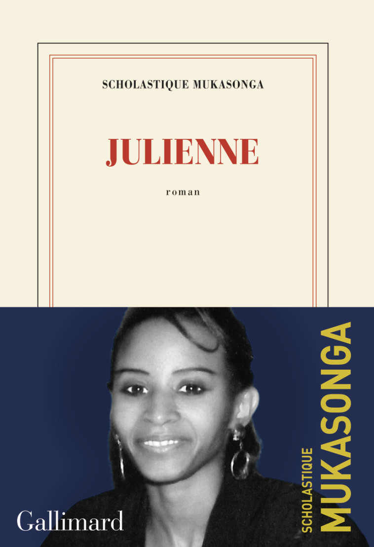 Julienne - Scholastique Mukasonga, Scholastique Mukasonga - GALLIMARD
