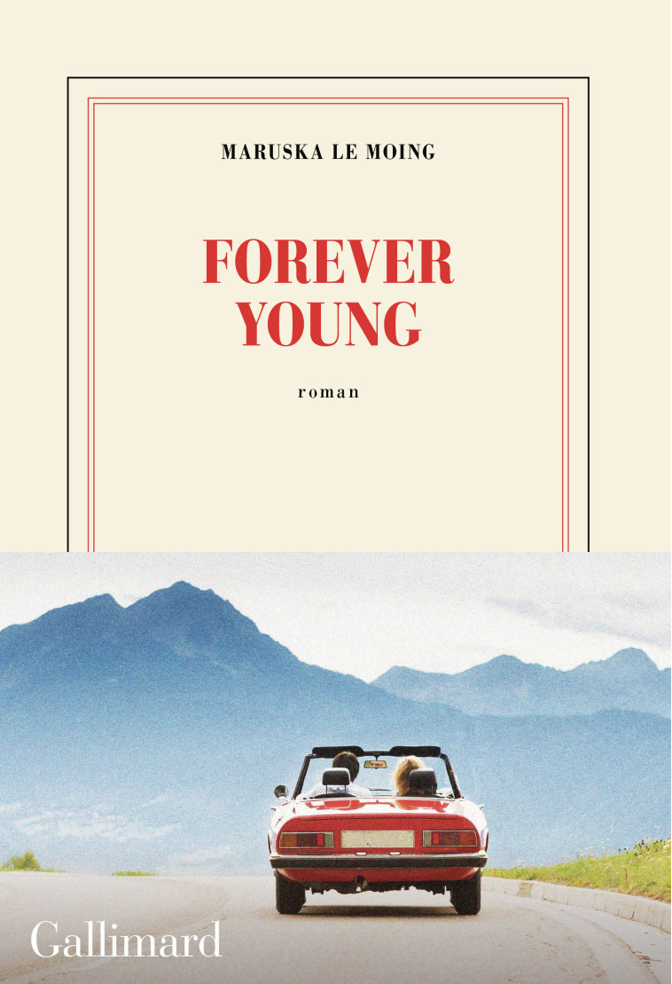 Forever young - Maruska Le Moing, Maruska Le Moing - GALLIMARD