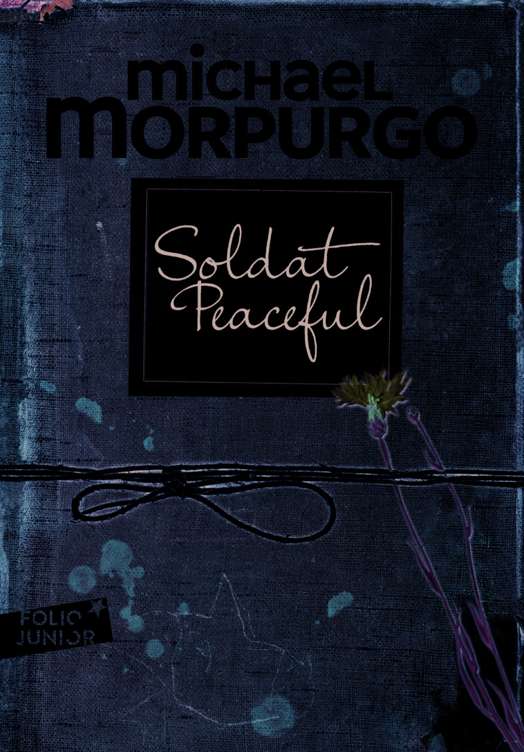 Soldat Peaceful - MICHAEL MORPURGO, Diane Menard, MICHAEL MORPURGO, Diane Menard - GALLIMARD JEUNE