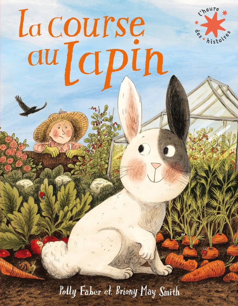 La course au lapin - Briony May Smith, Polly Faber, Agnes Barge, Briony May Smith, Polly Faber, Briony May Smith, Agnes Barge - GALLIMARD JEUNE
