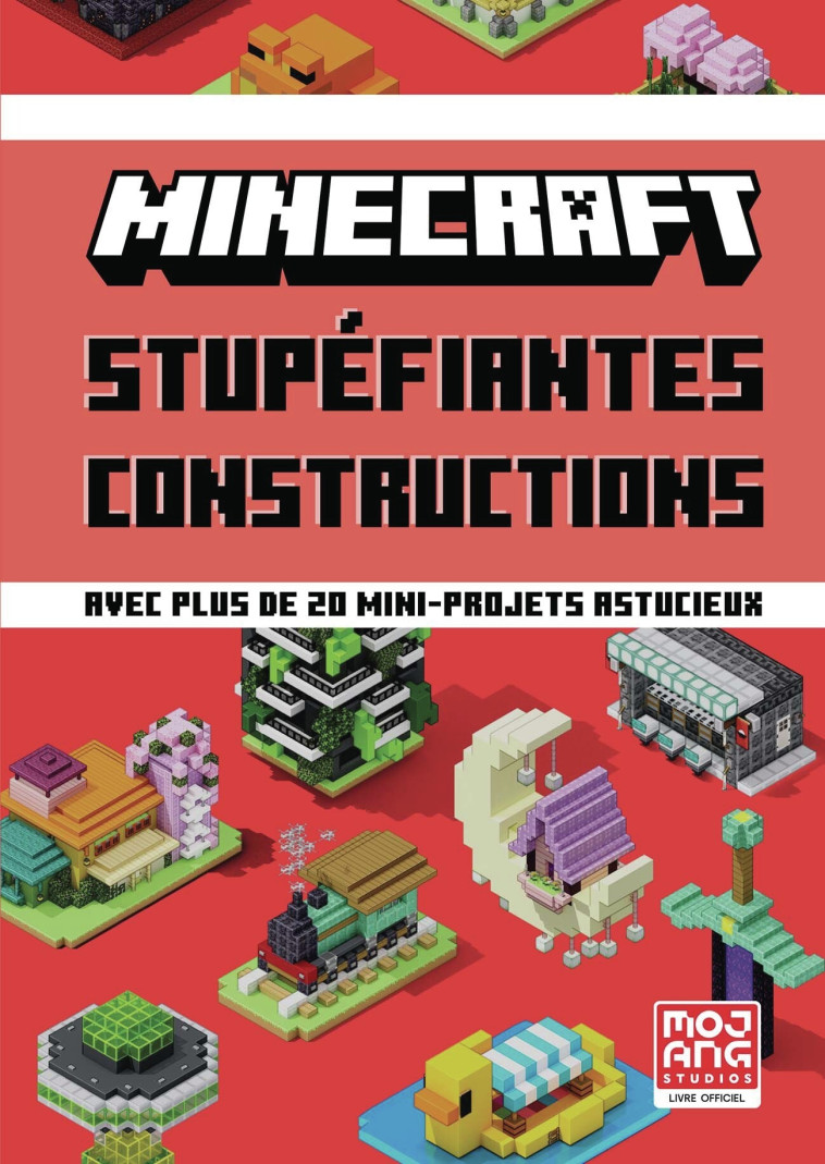 Minecraft - Stupéfiantes constructions -  COLLECTIFS JEUNESSE,  Collectif,  Collectif, Alexandre Fil - GALLIMARD JEUNE