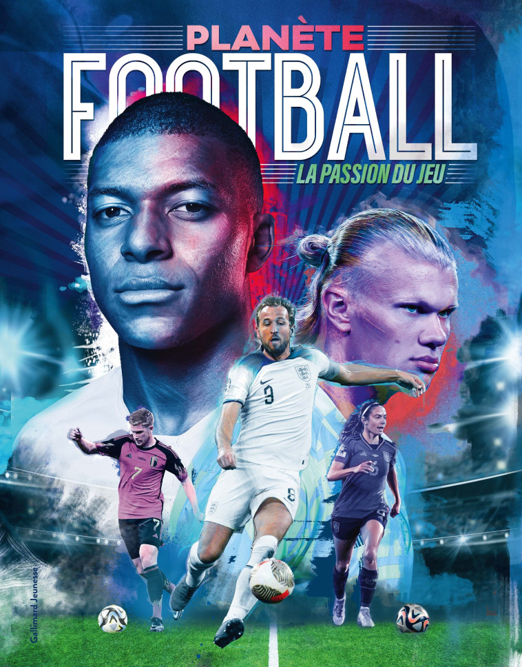 Planète football -  Collectif, Bruno Porlier,  Collectif, Bruno Porlier - GALLIMARD JEUNE