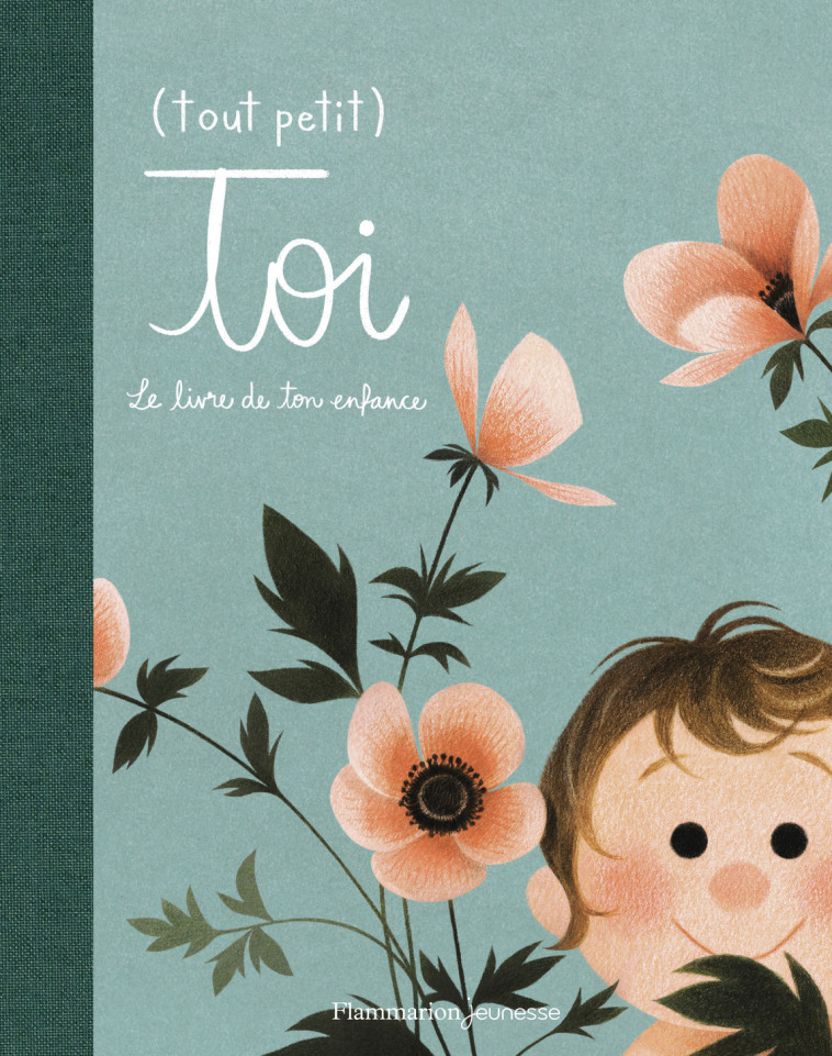 (Tout petit) toi - Odile Archambault, Marianne Prairie, Geneviève Godbout, Marianne Prairie, Odile Archambault, Geneviève Godbout - FLAM JEUNESSE
