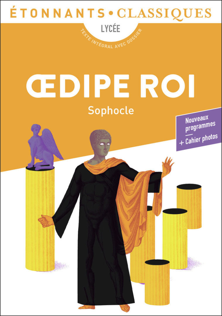 Œdipe Roi -  SOPHOCLE, Daniel Loayza - FLAMMARION