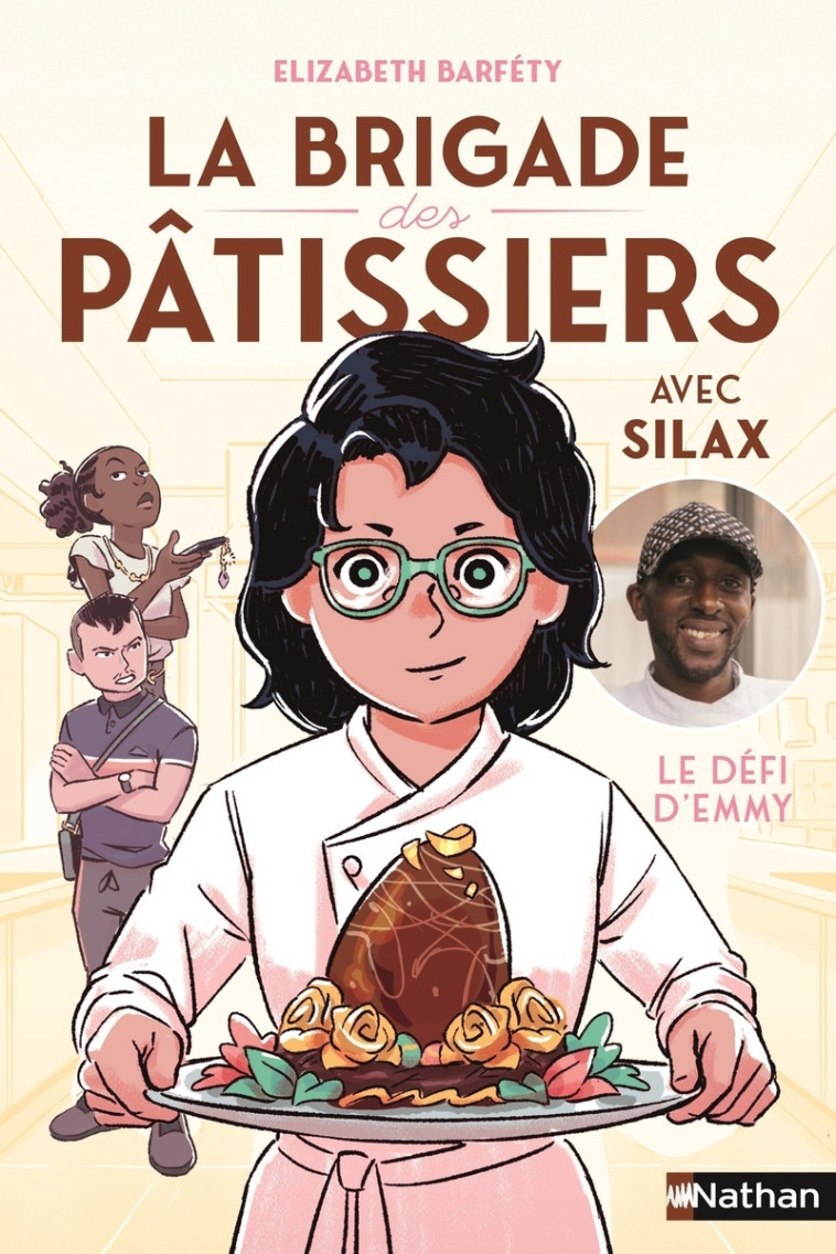 La brigade des pâtissiers avec Silax - Tome 1 Le défi d'Emmy - Elizabeth Barféty, Silamaka Soukouna, Hugo Baurens,  Silax - NATHAN
