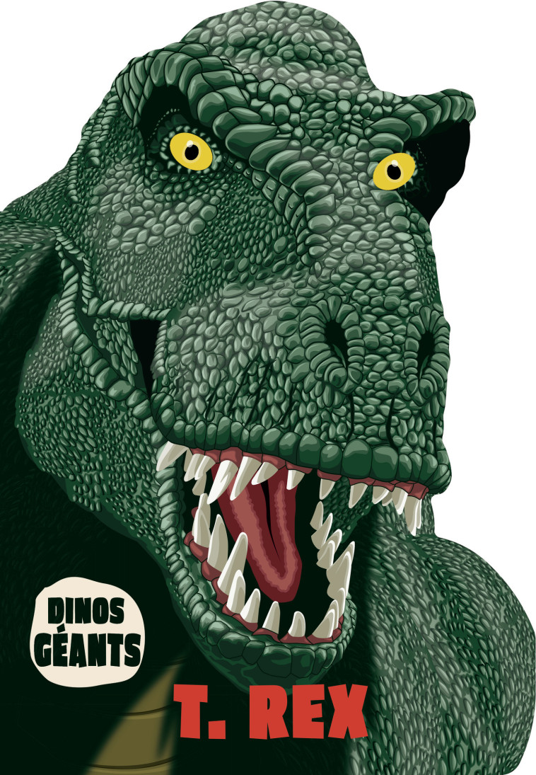 Dinos géants - T-Rex - Marco Sanders, Dan Crisp, Rosalind Elland-Goldsmith, Marco Sanders, Dan Crisp, Rosalind Elland-Goldsmith - CASTERMAN