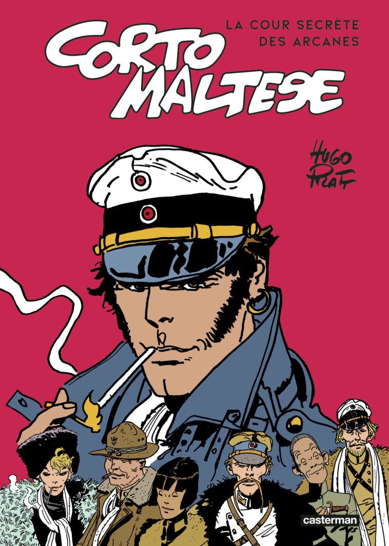 Corto Maltese - La Cour secrète des arcanes -  HUGO PRATT, Hugo Pratt, Céline Frigau, Hugo Pratt, Hugo Pratt, Céline Frigau - CASTERMAN