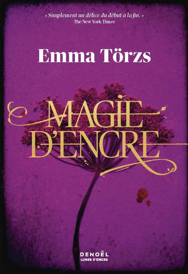 Magie d'encre - Emma Törzs, Mathieu Prioux - DENOEL