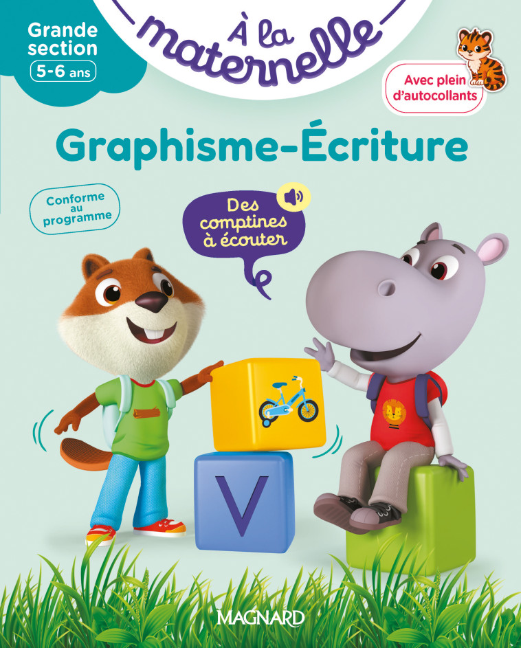 Graphisme-Écriture Grande section 5-6 ans - A la maternelle - Anne Weiller, Georges Besnard, Marie Sirica Routtier, Anne Weiller, Georges Besnard, Marie Sirica Routtier - MAGNARD