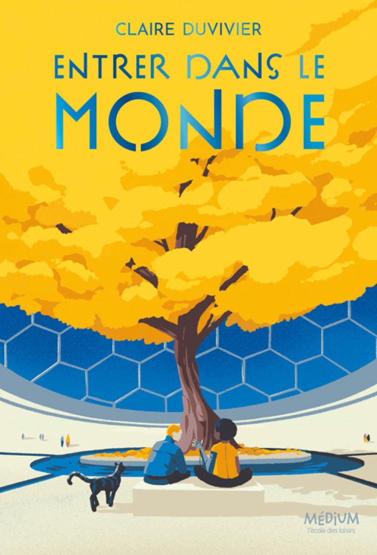 Entrer dans le monde -  Duvivier Claire, Claire Duvivier, Tom Haugomat, Claire Duvivier, Tom Haugomat - EDL