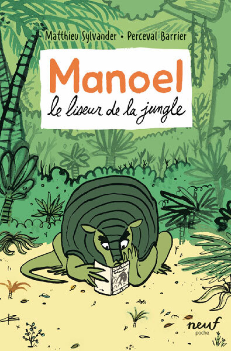 Manoel - Le liseur de la jungle -  Sylvander Matthieu, Matthieu Sylvander, Perceval Barrier, Matthieu Sylvander, Perceval Barrier - EDL