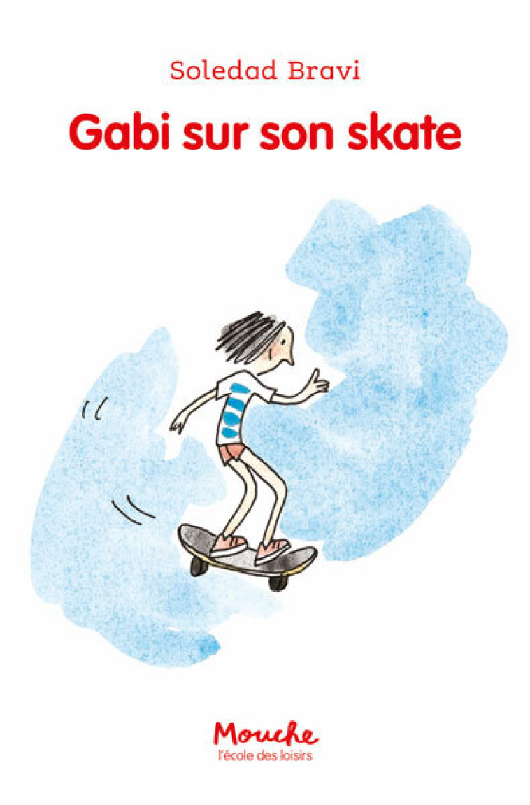 Gabi sur son skate -  Bravi Soledad, Soledad Bravi - EDL