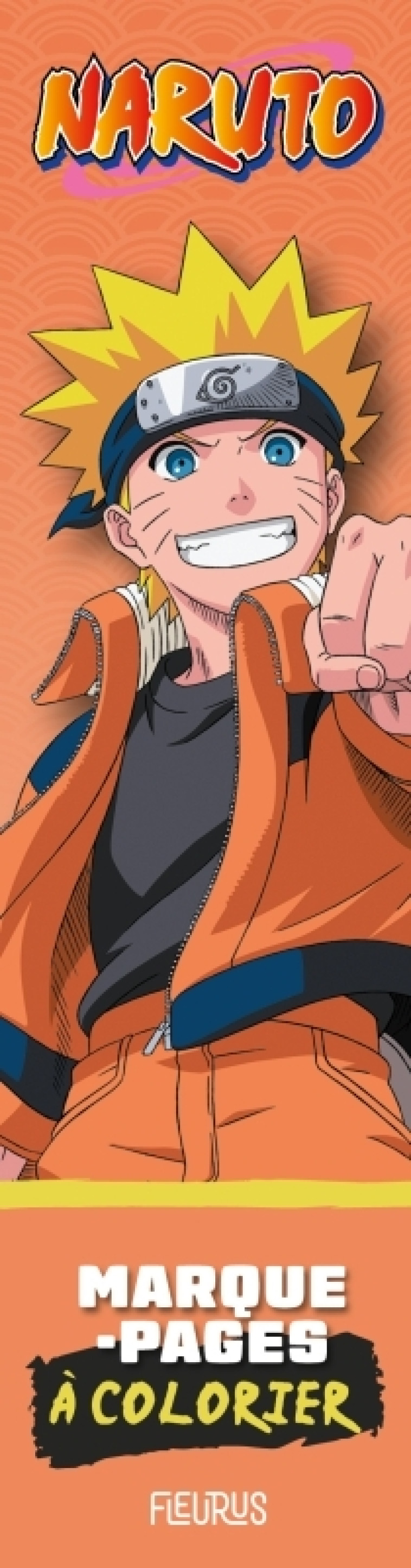 Marque-pages à colorier Naruto   Édition Naruto Vol. 1 - Naruto Naruto,  Naruto - FLEURUS