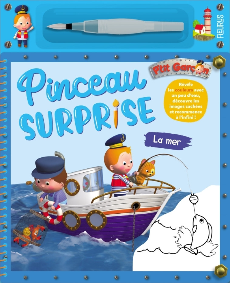 Pinceau surprise P'tit garçon - La mer - Nathalie Bélineau, Alexis Nesme, Nathalie Bélineau, Alexis Nesme - FLEURUS