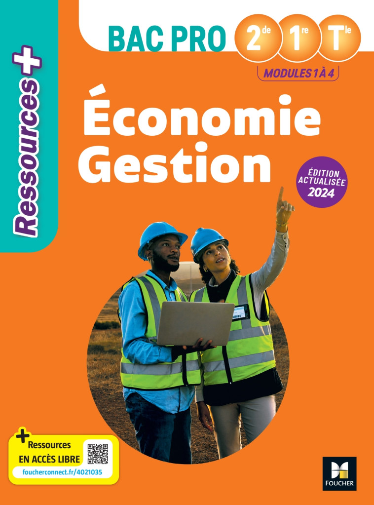 Ressources Plus - ÉCONOMIE GESTION - 2de 1re Tle Bac Pro - Ed. 2024 - Livre élève - Luc Fages - FOUCHER