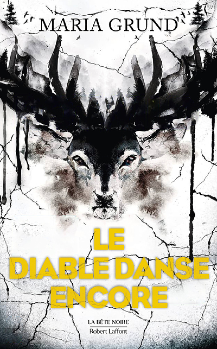 Le Diable danse encore - Maria Grund, Cécilia Klintebäck, Maria Grund, Cécilia Klintebäck - ROBERT LAFFONT