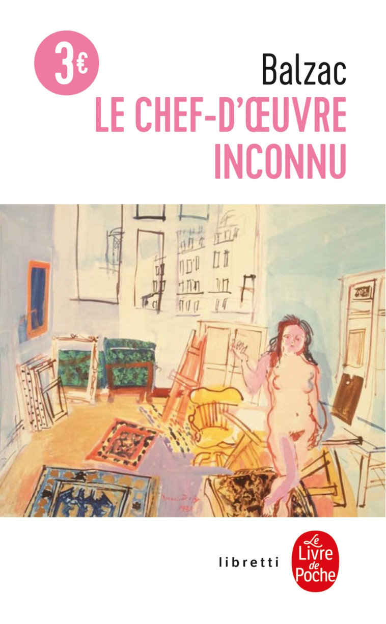 Le Chef-d'Oeuvre inconnu - Honoré Balzac, Honoré de Balzac - LGF