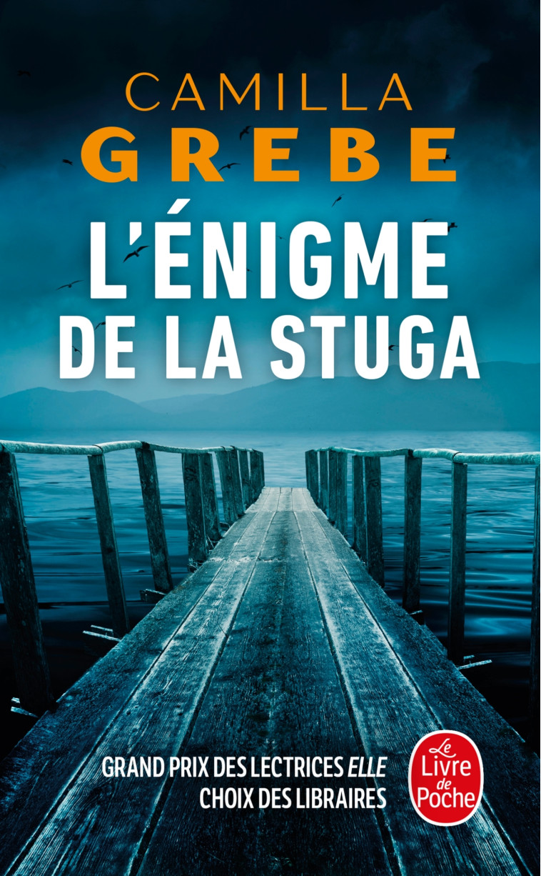 L'Énigme de la Stuga - Camilla Grebe - LGF