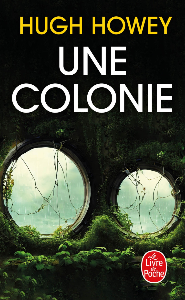 Une colonie - Hugh Howey - LGF