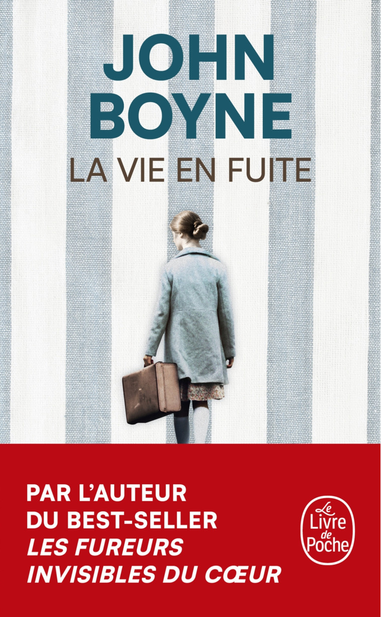La Vie en fuite - John Boyne - LGF