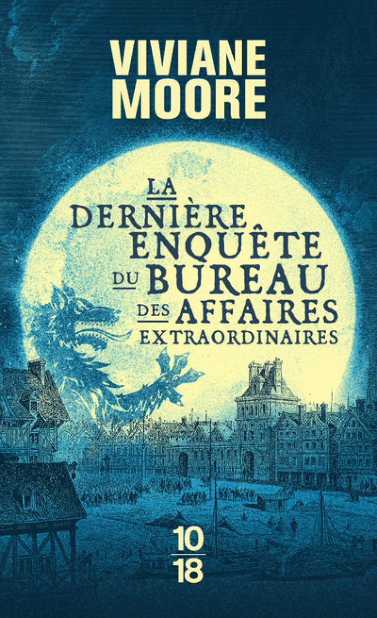 La dernière enquête du bureau des affaires extraordinaires - Viviane Moore, Viviane Moore - 10 X 18