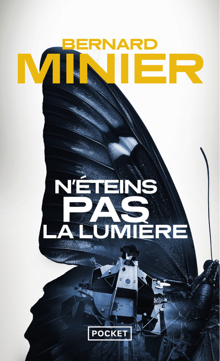 N'éteins pas la lumière - Bernard Minier, Bernard Minier - POCKET