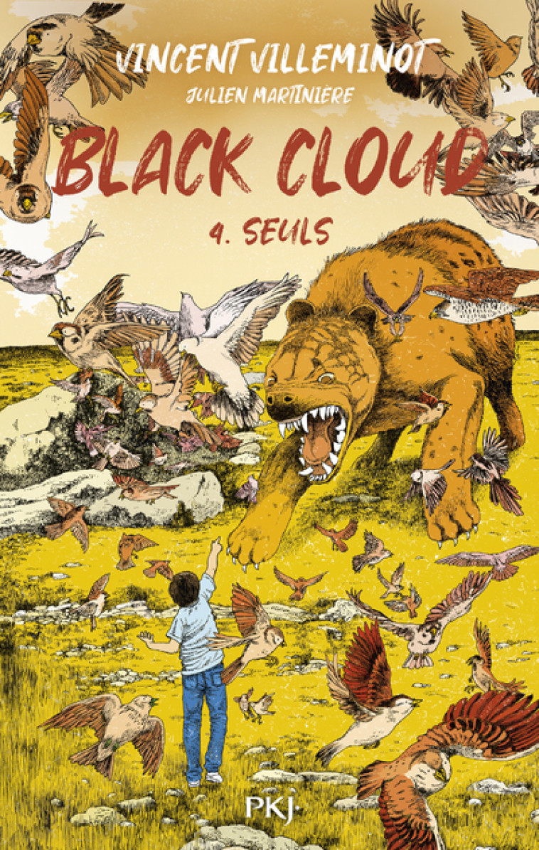 Black Cloud - Tome 4 Seuls - Vincent Villeminot, Julien Martinière, Vincent Villeminot, Julien Martinière - POCKET JEUNESSE