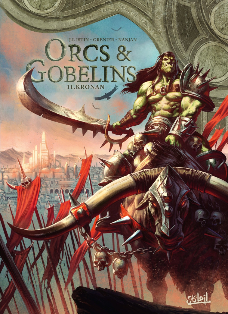 Orcs et Gobelins T11 - Jean-Luc Istin, Sébastien Grenier - SOLEIL