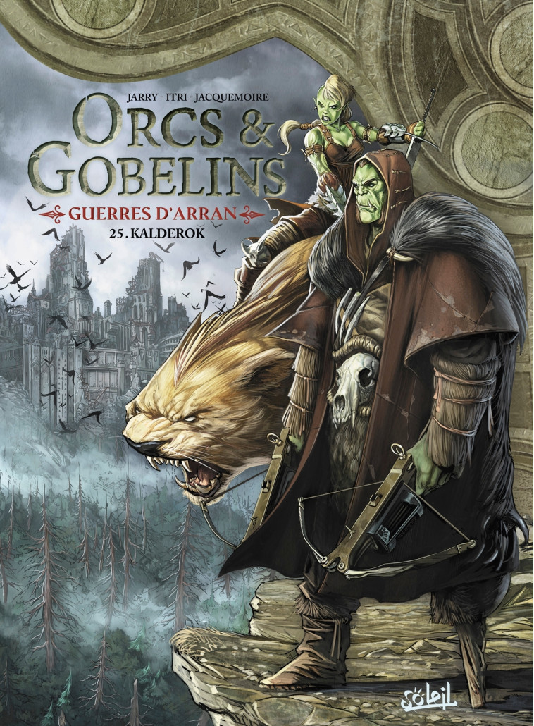 Orcs et Gobelins T25 - Guerres d'Arran - Marco Itri, Nicolas Jarry - SOLEIL