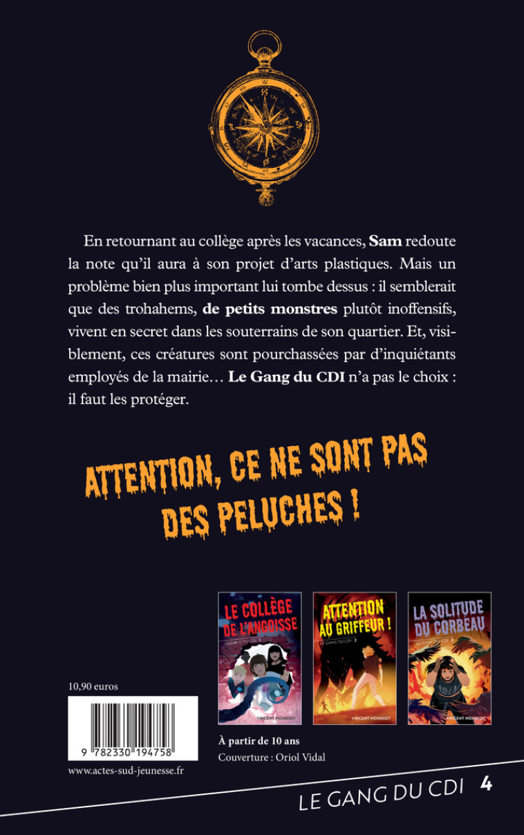 Le Gang du CDI - T4 Mignons mais mortels - Vincent Mondiot, Vincent Mondiot - ACTES SUD