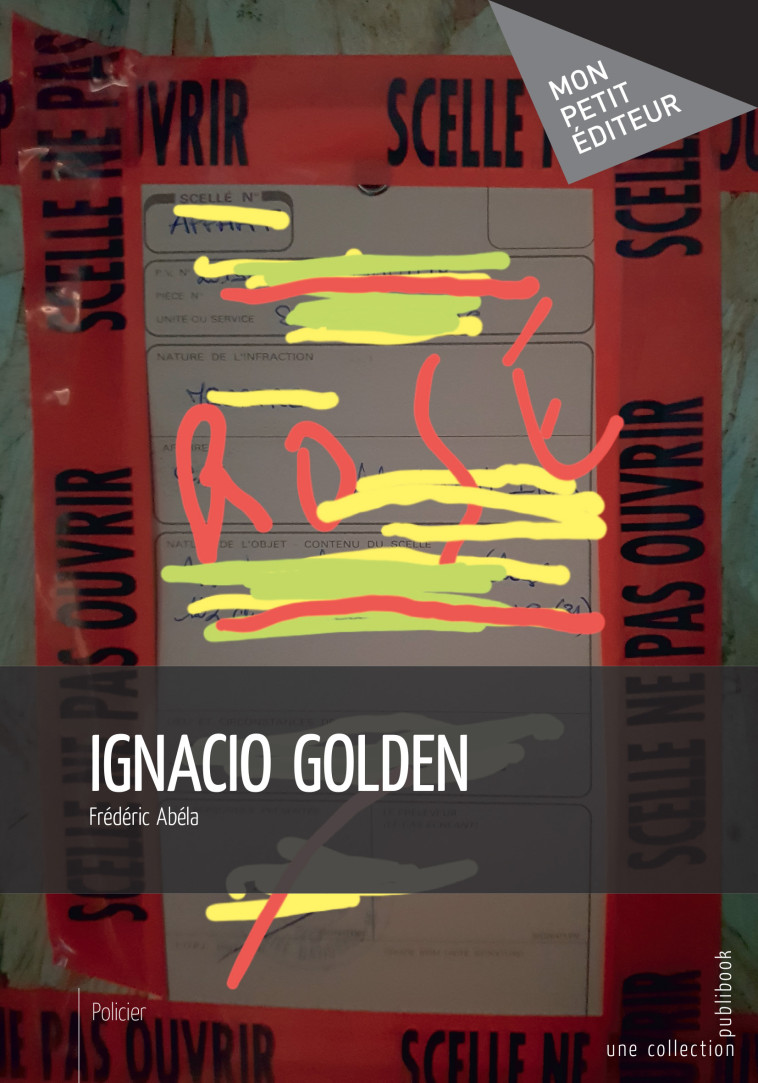 Ignacio Golden - Frédéric Abéla - MON PETIT EDITE