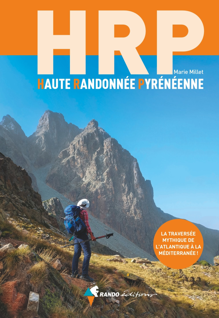 HRP Haute Randonnée Pyrénéenne - Marie Millet, Marie Millet - GLENAT